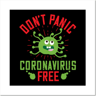 Don't Panic, Coronavirus Free Posters and Art